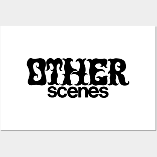 OTHER SCENES Posters and Art